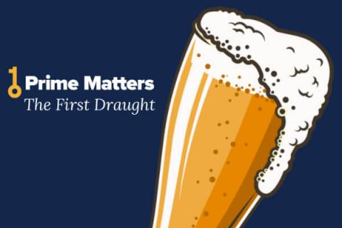 Prime Matters: The First Draught Logo