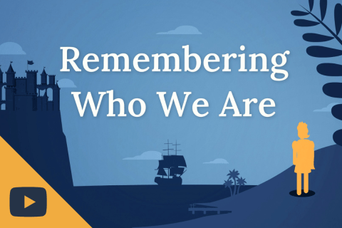 Primer Video: Remembering Who We Are